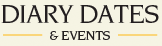 Diary Dates